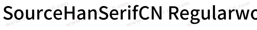 SourceHanSerifCN Regularwoff字体转换